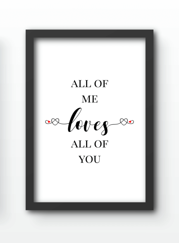 Funny Wall Art Prints - All Of Me Loves All Of You