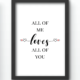 Funny Wall Art Prints - All Of Me Loves All Of You