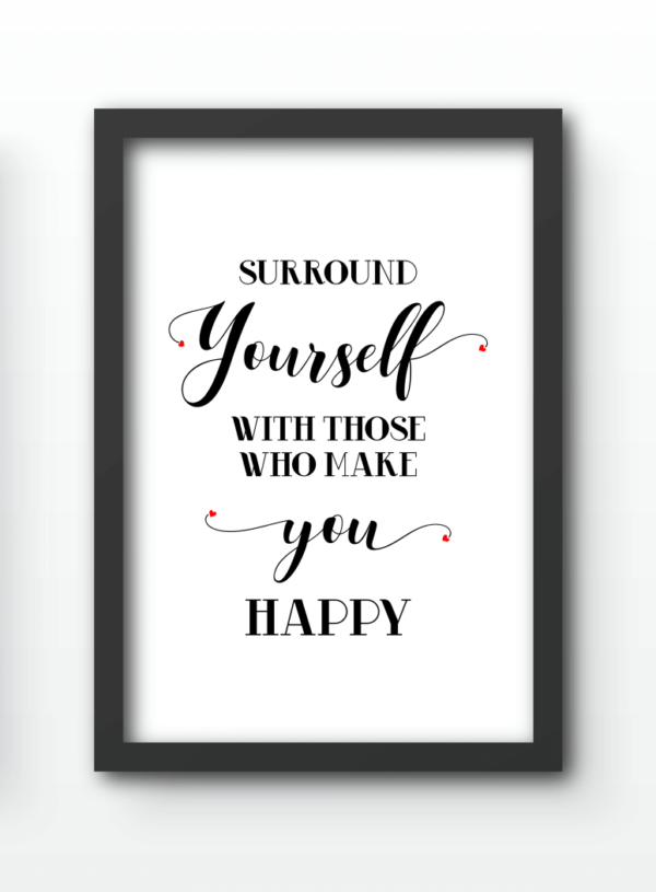Funny Wall Art Prints - Surround Yourself With Those That Make You Happy