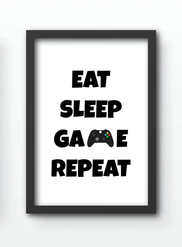 Funny Wall Art Prints - Eat Sleep Game Repeat